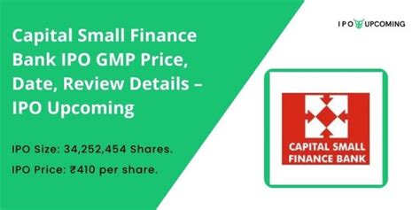 Capital Small Finance Bank Ipo Gmp Price Date Review Details Ipo