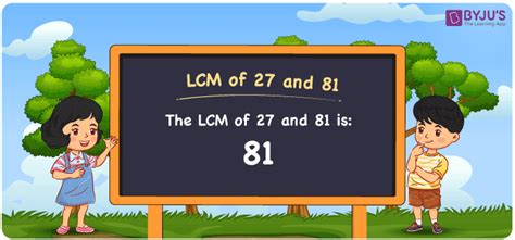 Lcm Of 27 And 81 How To Find Lcm Of 27 And 81