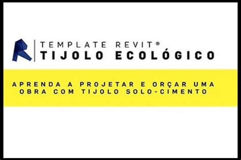 Template revit Tijolo ecológico Revit Tijolo Ecológico