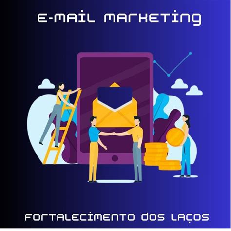 Estratégias de E mail Marketing Melhore seus Resultados Agora