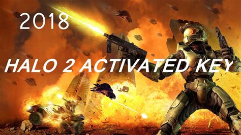 Halo 2 Activated Key 2018 Youtube