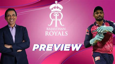 Ipl Rajasthan Royals Preview Ft Harsha Bhogle Youtube