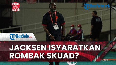 Persis Hari Ini Jacksen Akan Laporan Ke Manajemen Seusai Gagal Di