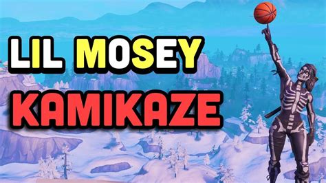 Fortnite Montage Kamikaze Lil Mosey Youtube