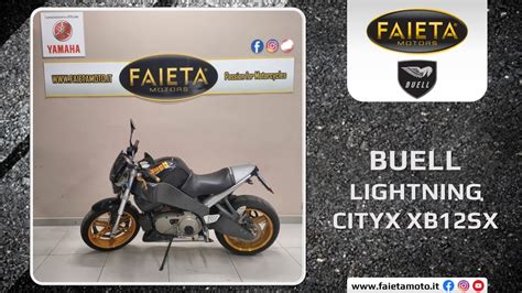 Faieta Motors Usato Buell Lightning Cityx Xb Sx Anno Youtube