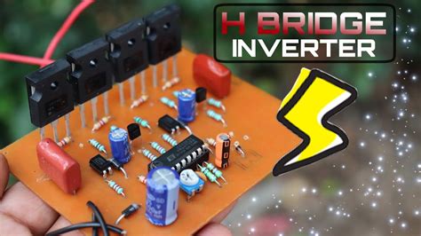 Awesome Electronics Projects H Bridge Inverter Youtube