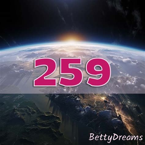 259 Angel Number: Surprising & Powerful Meanings | BettyDreams