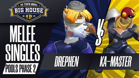 Drephen Vs Ka Master Melee Singles Pools WQF The Big House 10