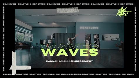 Dean Lewis Waves Choreography YouTube