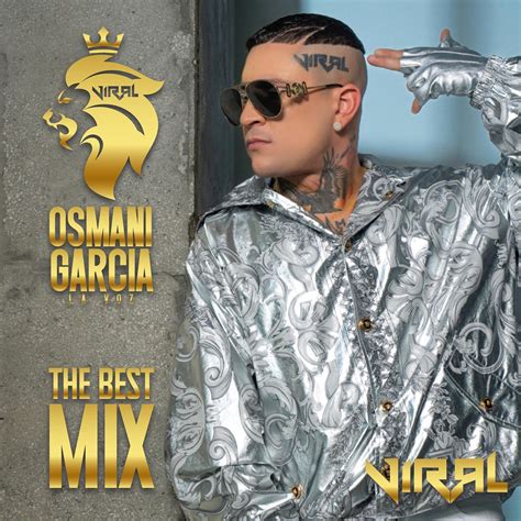 The Best Mix Album By Osmani Garcia La Voz Apple Music