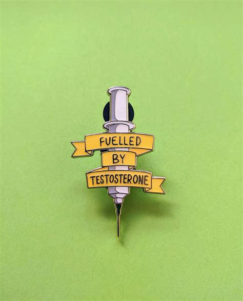 Fuelled By Testosterone Enamel Pin Trans Pin Ftm Pride Etsy