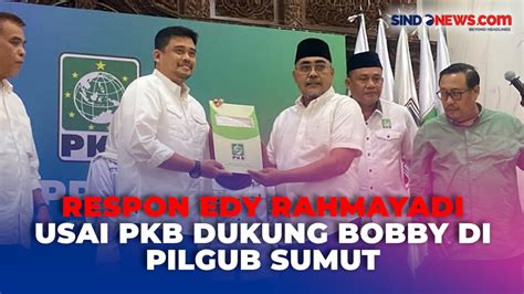 VIDEO Respon Edy Rahmayadi Usai PKB Dukung Bobby Di Pilgub Sumut