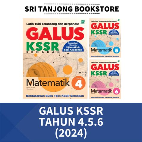 ST SASBADI 2024 GALUS KSSR MATEMATIK TAHUN 4 5 6 EDISI TERBARU