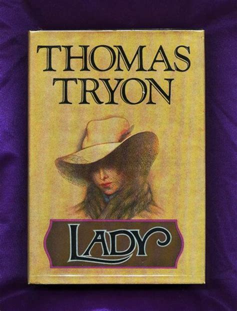 Lady By Tryon Thomas Near Fine Cloth 1974 First Edition Signed By