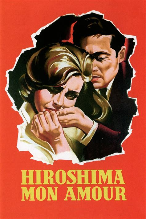 Hiroshima Mon Amour Película 1959 Tráiler Resumen Reparto Y