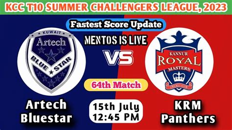 Artech Bluestar Vs Krm Panthers Kcc T Summer Challengers League