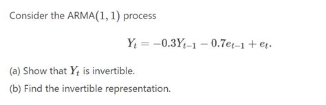 Solved Consider The ARMA 1 1 Process Chegg