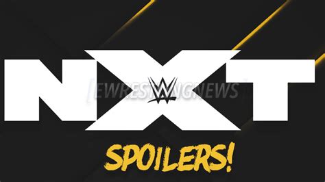 Spoilers For Tonights Edition Of Wwe Nxt