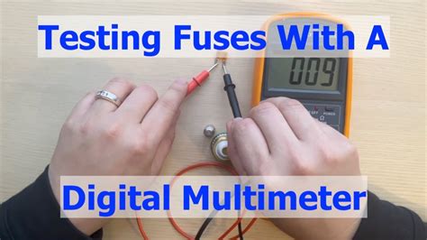 How To Test A Fuse With A Digital Multimeter Youtube