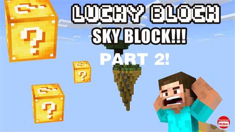 Lucky Block Skyblock Part2 The Jungle Island YouTube