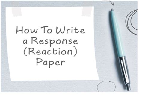 Can You Guide Me On How To Write A Response Paper Explain Its
