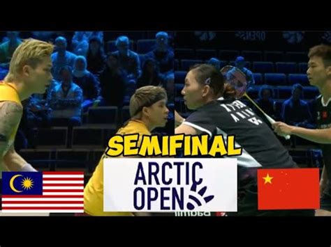 Chen Tang Jie Toh Ee Wei Vs Jian Zhen Bang Wei Ya Xin Semifinal