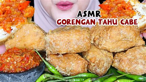 Pedas Kriuk Asmr Gorengan Tahu Crispy Sambal Dower Jeletot Pake Cabe