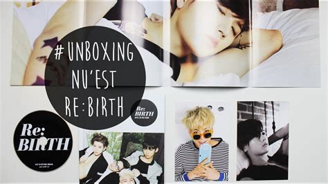 Unboxing Nu Est Re Birth Album Youtube