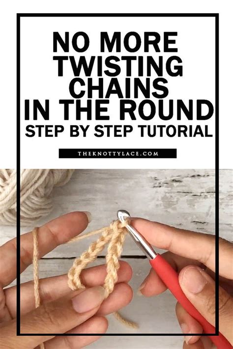 How To Crochet Chains In The Round Without Twisting