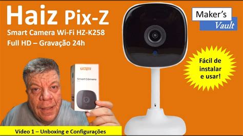 Haiz Pix Z C Mera Full Hd Hz K F Cil De Instalar E Usar V Deo