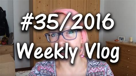 Un Vlog Come Tanti Weekly Vlog Youtube