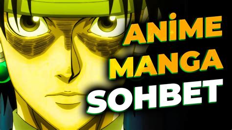 UZUN ZAMAN SONRA ANİME MANGA SOHBETİ YouTube