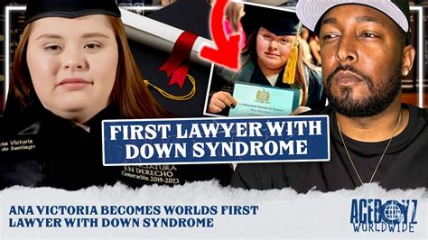 Ana Victoria Becomes Worlds First Lawyer With Down Syndrome YouTube