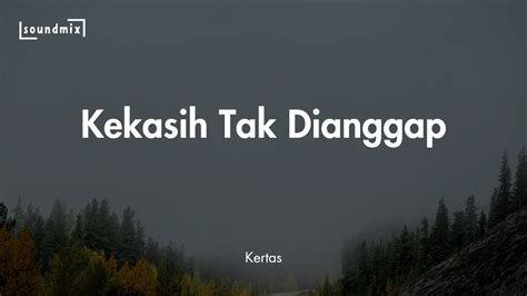 Lirik Lagu Kekasih Tak Dianggap Kertas Lastrain Project Cover Live