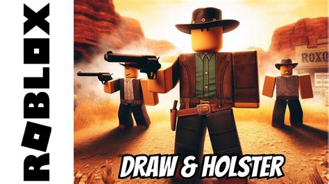 Roblox Draw And Holster Gun Animations Youtube