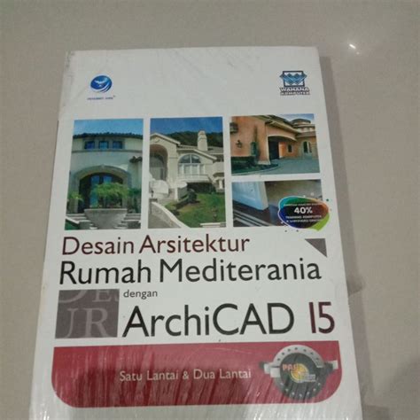 Jual Buku Original Desain Arsitektur Rumah Mediterania Dengan Archicad