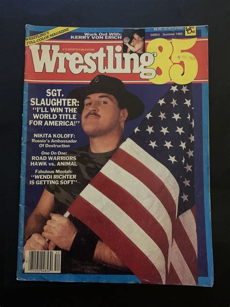 Wrestling 85 Magazine Summer 1985 Sgt Slaughter Nikita Koloff Road