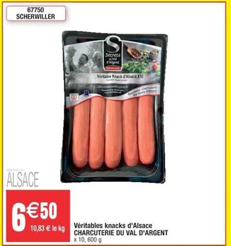 Promo V Ritables Knacks D Alsace Charcuterie Du Val D Argent Chez Cora