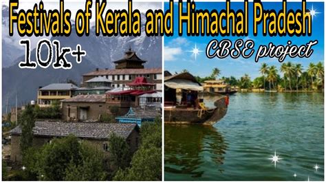 Cbse Art Integration Kerala And Himachal Pradesh Festivals