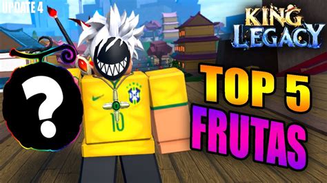 TOP 5 MELHORES FRUTAS PARA UPAR ATUALIZADO KING LEGACY KING PIECE