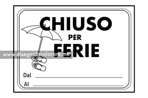 Chiuso Per Ferie Cartello Da Stampare Disegni Da Colorare