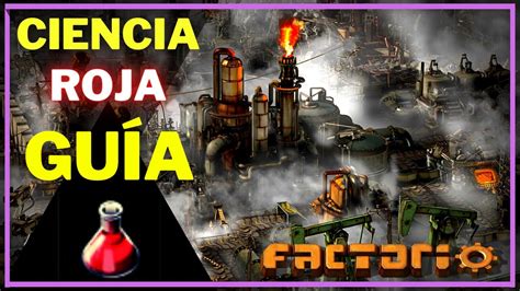 FACTORIO Pack De Ciencia Roja TUTORIAL YouTube