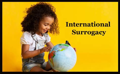 Your Guide To International Surrogacy Laws And Surrogacy Agencies