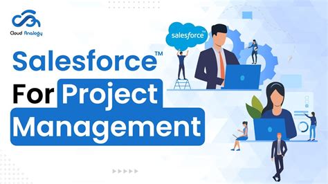 Salesforce For Project Management Salesforce Project Management 2022