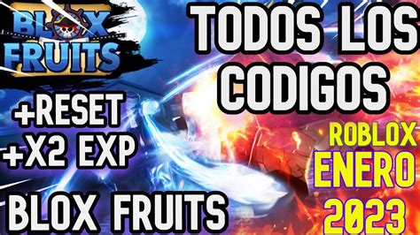 TODOS LOS CODIGOS DE BLOX FRUITS ENERO 2023 ACTIVOS Y ACTUALIZADOS