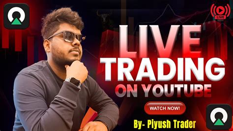 Piyush Is Live Live Trading In Olymp Trade Binary Options