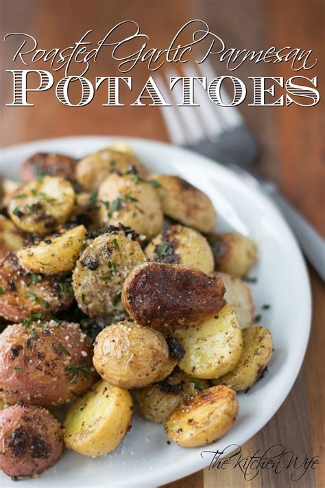 Roasted Garlic Parmesan Potato Recipe The Kitchen Wife