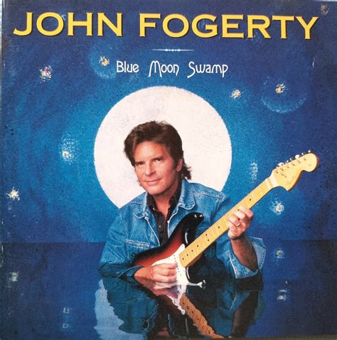 John Fogerty Blue Moon Swamp 1997 Cd John Fogerty Muziek