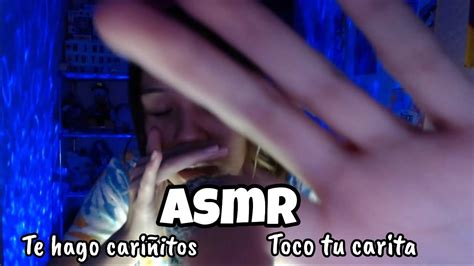 Asmr Espa Ol Toco Tu Carita Hasta Que Te Duermas Mouth Sounds Youtube