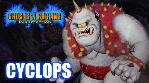 Ghost N Goblins Resurrection Cyclops Boss Fight YouTube